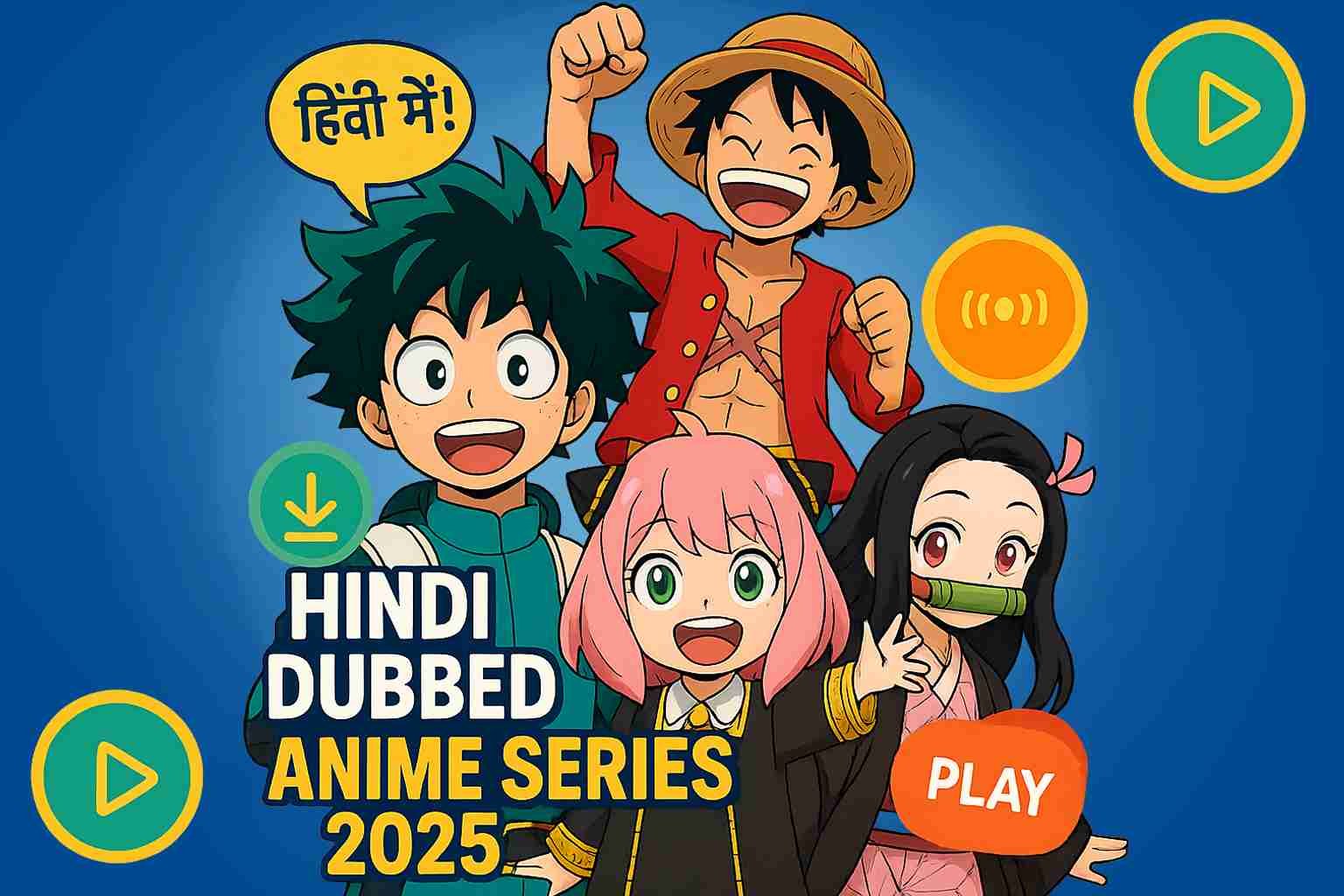 Anime World India Hindi Dubbed Series List