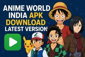 Anime World India Apk