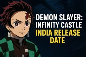 Demon Slayer: Infinity Castle India Release Date 2025